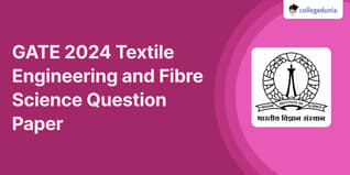 GATE 2024 Textile Engineering and Fibre Science Question Paper PDF- Download Here